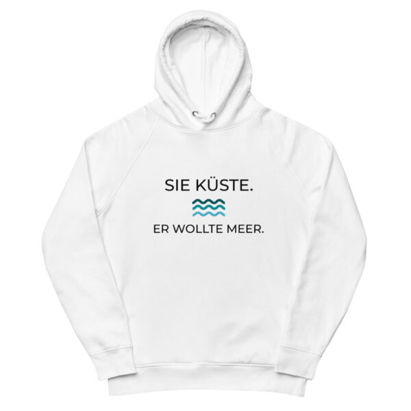 Unisex Kapuzenpullover “Sie Küste. Er wollte Meer”